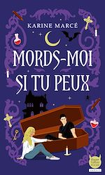 Télécharger le livre :  Mords-moi si tu peux