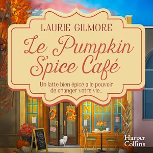 Téléchargez le livre :  Le Pumpkin Spice Café