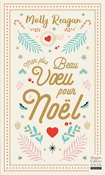 Télécharger le livre :  Mon plus beau voeu pour Noël