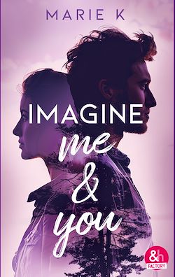 Télécharger le livre :  Imagine me & you