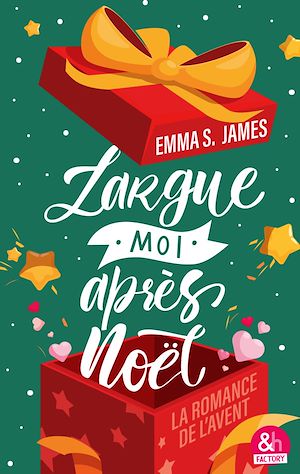 Téléchargez le livre :  Largue-moi après Noël !