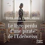 Download this eBook Le livre perdu d'une pirate de l'Edelweiss