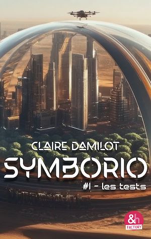 Téléchargez le livre :  Symborio #1 - Les tests