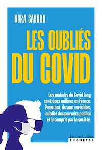 Téléchargez le livre :  Les Oubliés du Covid