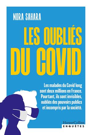 Téléchargez le livre :  Les Oubliés du Covid