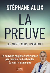 Télécharger le livre : La Preuve : les morts nous "parlent"
