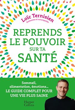 Télécharger le livre :  Reprends le pouvoir sur ta santé