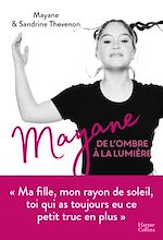 Télécharger le livre :  Mayane, de l'ombre à la lumière