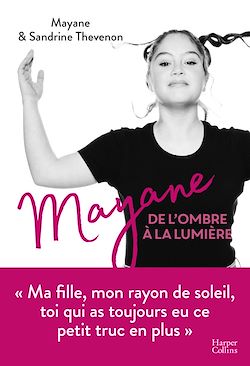 Télécharger le livre :  Mayane, de l'ombre à la lumière