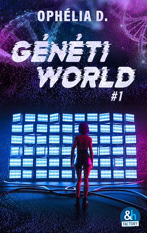 Téléchargez le livre :  Génétiworld #1