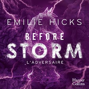 Download the eBook: Before Storm #3 : L'adversaire