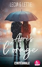 Télécharger le livre :  Après l'orage - L'intégrale