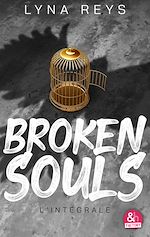 Télécharger le livre :  Broken Souls - L'intégrale