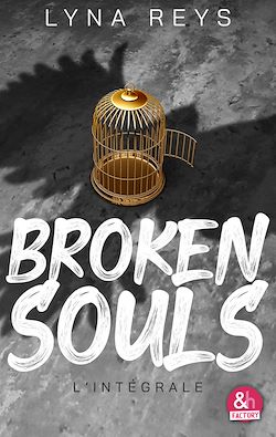Télécharger le livre :  Broken Souls - L'intégrale