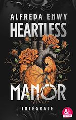 Télécharger le livre :  Heartless Manor - L'intégrale