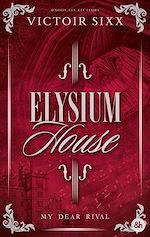 Télécharger le livre :  Elysium House