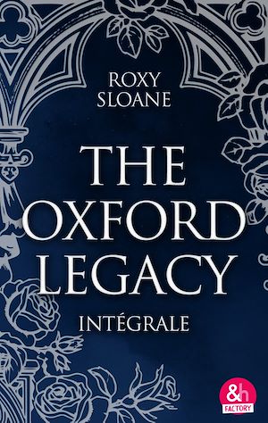 Téléchargez le livre :  The Oxford Legacy - L'intégrale