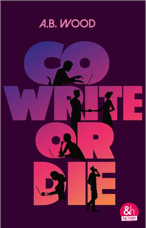 Téléchargez le livre :  Co-write or die