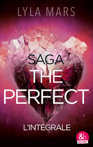 Téléchargez le livre :  Saga The Perfect - L'intégrale