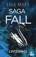 Télécharger le livre :  Saga Fall - l'intégrale