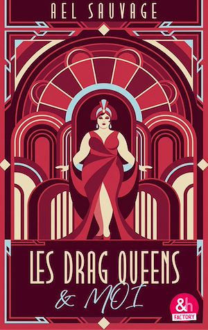 Téléchargez le livre :  Les drag queens et moi