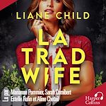 Télécharger le livre :  La Tradwife