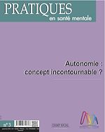 Télécharger le livre :  PSM 3-2016. Autonomie : concept incontournable ?