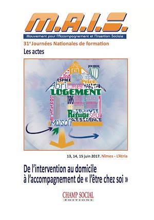 Téléchargez le livre :  De l'intervention au domicile à l'accompagnement de «?l'être chez soi?» ?
