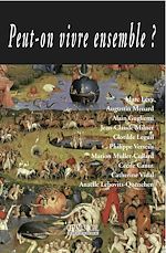 Télécharger le livre :  Peut-on vivre ensemble ?