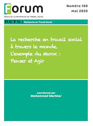 Téléchargez le livre :  Forum 160 : La recherche en travail social à travers le monde. L'exemple du Maroc : Penser et Agir
