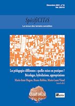 Télécharger le livre :  Spécificités n°16. Les pédagogies différentes : quelles mises en pratiques ? Bricolages, hybridations, appropriations
