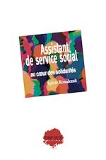 Télécharger le livre :  Assistant de service social au cœur des solidarités