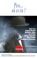 Télécharger le livre :  Père... où es-tu ?