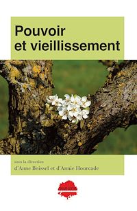 Téléchargez le livre :  Pouvoir et vieillissement