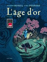 Télécharger le livre :  L'âge d'or - Volume 1