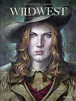Télécharger le livre :  Wild West - Tome 1 - Calamity Jane