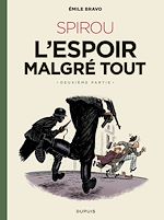 Télécharger le livre :  Le Spirou d'Emile Bravo - Tome 3 - Spirou l'espoir malgré tout - Deuxième partie