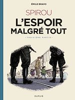 Télécharger le livre :  Le Spirou d'Emile Bravo - Tome 4 - Spirou l'espoir malgré tout - Troisième partie