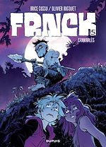 Télécharger le livre :  FRNCK - tome 5 - Cannibales