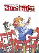 Télécharger le livre :  Bushido - Tome 1 - Yuki, apprenti samurai (Prix réduit)
