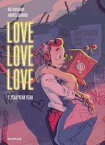 Télécharger le livre :  Love love love - tome 1 - Yeah yeah yeah