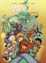 Télécharger le livre :  Magic 7 - L'intégrale  - tome 1