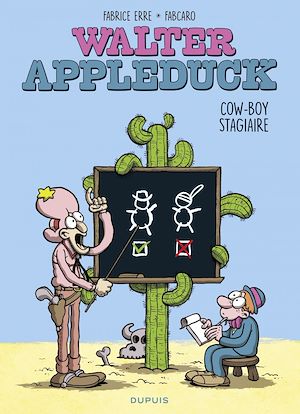 Download the eBook: Walter Appleduck - tome 1 - Stagiaire Cowboy
