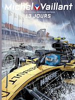 Télécharger le livre :  Michel Vaillant - Nouvelle Saison - tome 8 - 13 jours