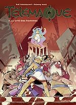 Télécharger le livre :  Télémaque - tome 3 - La cité des hommes