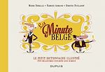 Télécharger le livre :  Le petit dictionnaire illustré de La Minute belge