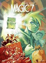 Télécharger le livre :  Magic 7 - Tome 9 - Le dernier livre des mages