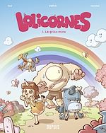 Télécharger le livre :  Lolicornes - tome 1 - La grise-mine