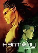 Télécharger le livre :  Harmony - tome 6 - Metamorphosis