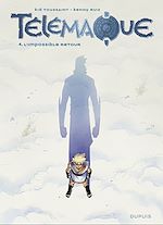 Télécharger le livre :  Télémaque - tome 4 - L'impossible retour